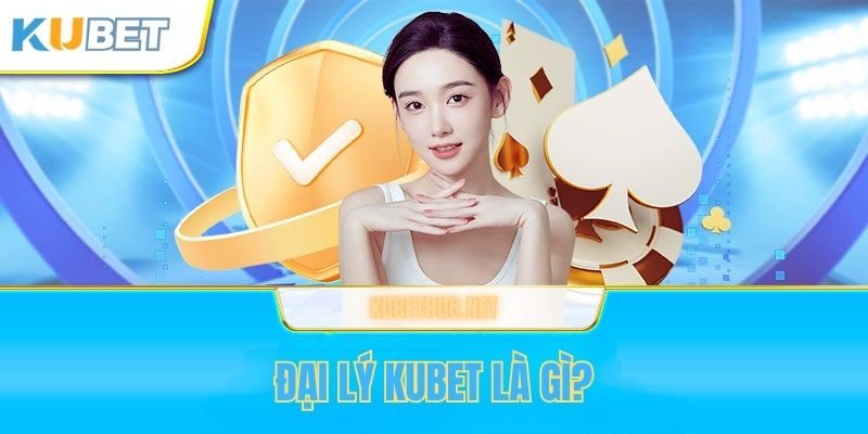 Chương trình hợp tác kinh doanh giữa Kubet và các cá nhân