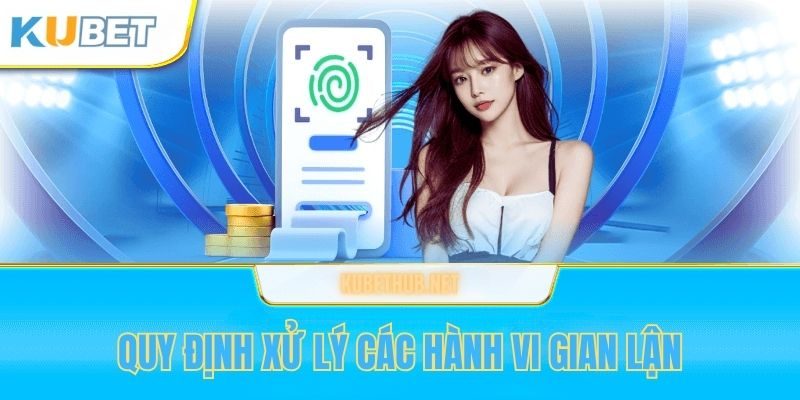 Quy định xử lý gian lận trong bảo mật